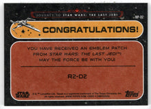 Load image into Gallery viewer, R2-D2 - Galactic Emblem Patch Relics (Trading Card) - Star Wars - Journey to the Last Jedi - 2017 Topps # MP-D2 - Mint