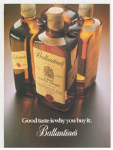 Load image into Gallery viewer, Ballantines Scotch Whisky - Vintage Ad - (Great Taste is Why You Buy It) - # 1098 - 1980's