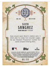 Load image into Gallery viewer, Sixto Sanchez 86/99 Miami Marlins (MLB Baseball Card) 2022 Topps Gypsy Queen Sepia # 250 Mint