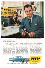 Load image into Gallery viewer, Hertz Rent-A-Car - Vintage Ad - (Mr. Lowell Thomas Has the Hertz Idea) # 6 - 1950's
