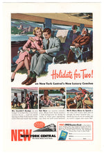Load image into Gallery viewer, New York Central Railway Vintage Ad - (Holidate for Two) # 219 - 1948