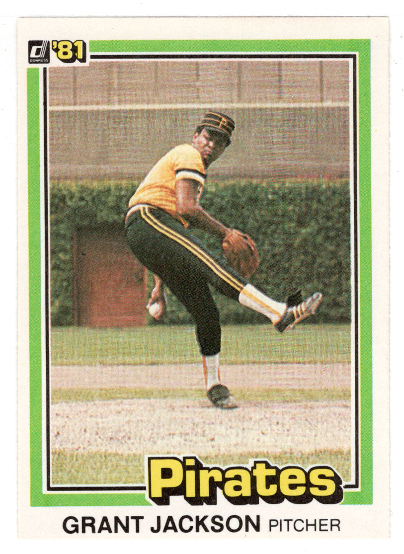 Grant Jackson - Pittsburgh Pirates (MLB Baseball Card) 1981