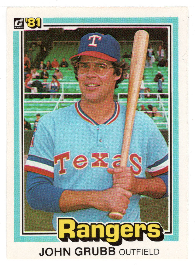 John Grubb - Texas Rangers (MLB Baseball Card) 1981 Donruss # 148 NM/MT