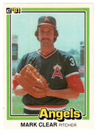 Mark Clear - California Angels (MLB Baseball Card) 1981 Donruss # 291 NM/MT
