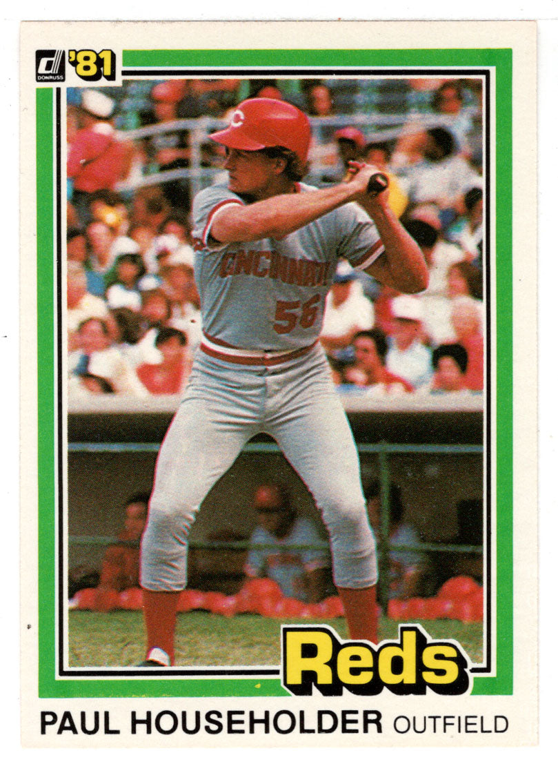 Paul Householder RC - Cincinnati Reds (MLB Baseball Card) 1981 Donruss # 303 NM/MT