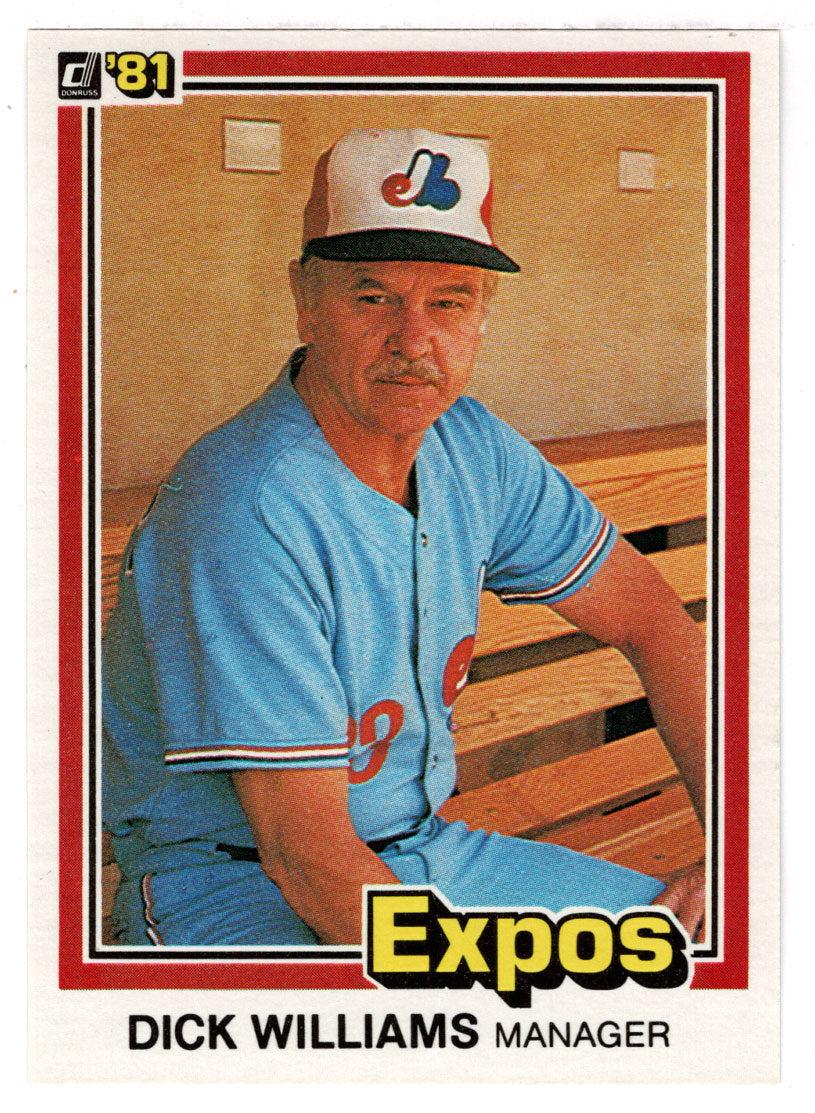 Dick Williams - Montreal Expos - Manager (MLB Baseball Card) 1981 Donruss # 453 NM/MT