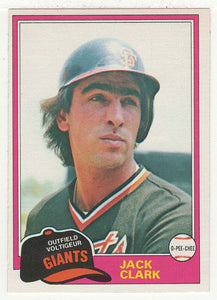 Jack Clark - San Francisco Giants (MLB Baseball Card) 1981 O-Pee-Chee # 30 NM