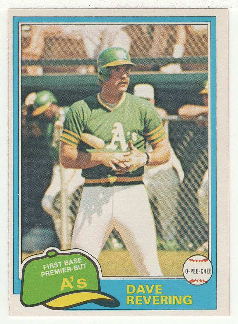 Dave Revering - Oakland Athletics (MLB Baseball Card) 1981 O-Pee-Chee # 57 NM