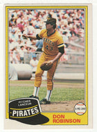 Don Robinson - Pittsburgh Pirates (MLB Baseball Card) 1981 O-Pee-Chee # 168 NM