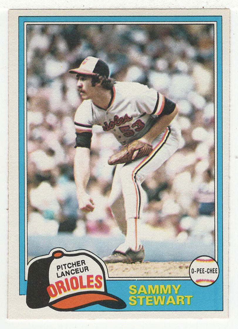 Sammy Stewart - Baltimore Orioles (MLB Baseball Card) 1981 O-Pee-Chee # 262 NM