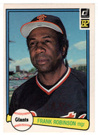 Frank Robinson - San Francisco Giants - Manager (MLB Baseball Card) 1982 Donruss # 424 Mint