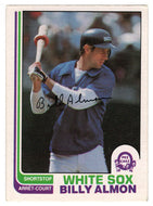 Billy Almon - Chicago White Sox (MLB Baseball Card) 1982 O-Pee-Chee # 119 VG/NM
