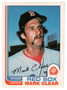 Mark Clear - Boston Red Sox (MLB Baseball Card) 1982 O-Pee-Chee # 169 VG/NM