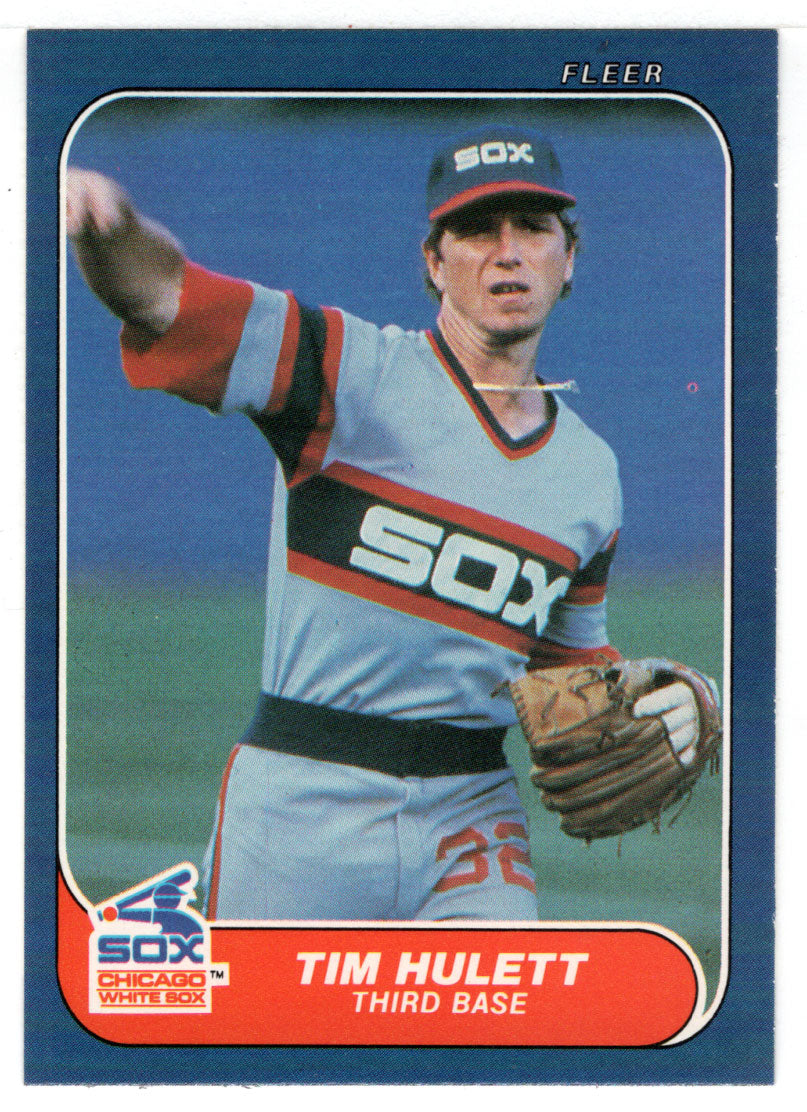 Tim Hulett - Chicago White Sox (MLB Baseball Card) 1986 Fleer # 208 Mint