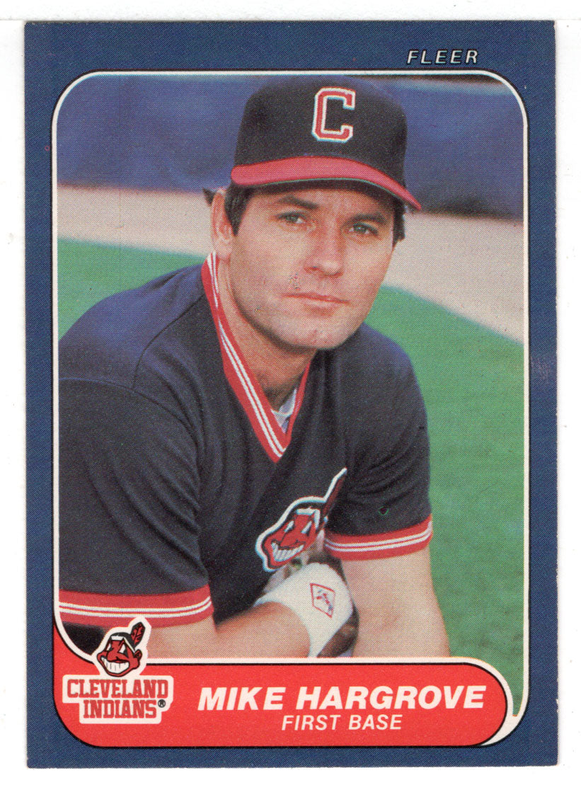 Mike Hargrove - Cleveland Indians (MLB Baseball Card) 1986 Fleer # 588 Mint