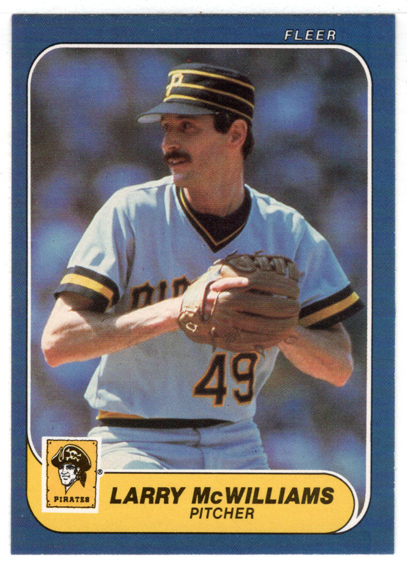 Larry McWilliams - Pittsburgh Pirates (MLB Baseball Card) 1986 Fleer # 613 Mint