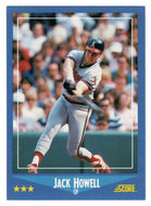 Jack Howell - California Angels (MLB Baseball Card) 1988 Score # 124 Mint