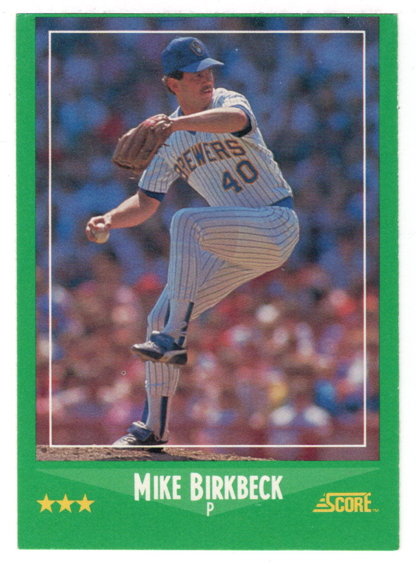 Mike Birkbeck - Milwaukee Brewers (MLB Baseball Card) 1988 Score # 369 Mint