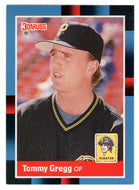 Tommy Gregg - Pittsburgh Pirates (MLB Baseball Card) 1988 Donruss # 203 Mint