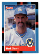 Mark Clear - Milwaukee Brewers (MLB Baseball Card) 1988 Donruss # 372 Mint