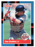 Dan Gladden - Minnesota Twins (MLB Baseball Card) 1988 Donruss # 491 Mint