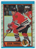 Steve Thomas - Chicago Blackhawks (NHL Hockey Card) 1989-90 Topps # 82 Mint