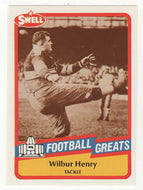 Wilbur 'Fats' Henry (NFL Football Card) 1989 Swell Greats # 6 Mint