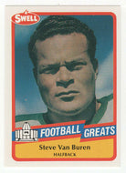 Steve Van Buren (NFL Football Card) 1989 Swell Greats # 28 Mint