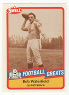 Bob Waterfield (NFL Football Card) 1989 Swell Greats # 29 Mint
