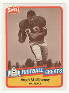 Hugh McElhenny (NFL Football Card) 1989 Swell Greats # 49 Mint