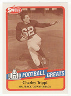 Charley Trippi (NFL Football Card) 1989 Swell Greats # 58 Mint