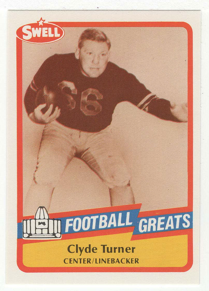 Clyde 'Bulldog' Turner (NFL Football Card) 1989 Swell Greats # 72 Mint