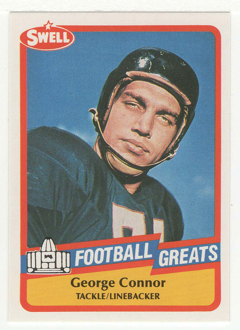 George Connor (NFL Football Card) 1989 Swell Greats # 83 Mint