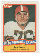 Lou Groza (NFL Football Card) 1989 Swell Greats # 86 Mint