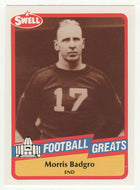 Morris 'Red' Badgro (NFL Football Card) 1989 Swell Greats # 107 Mint