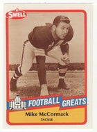 Mike McCormack (NFL Football Card) 1989 Swell Greats # 125 Mint