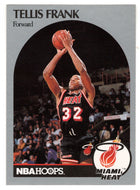 Tellis Frank - Miami Heat (NBA Basketball Card) 1990-91 Hoops # 166 Mint