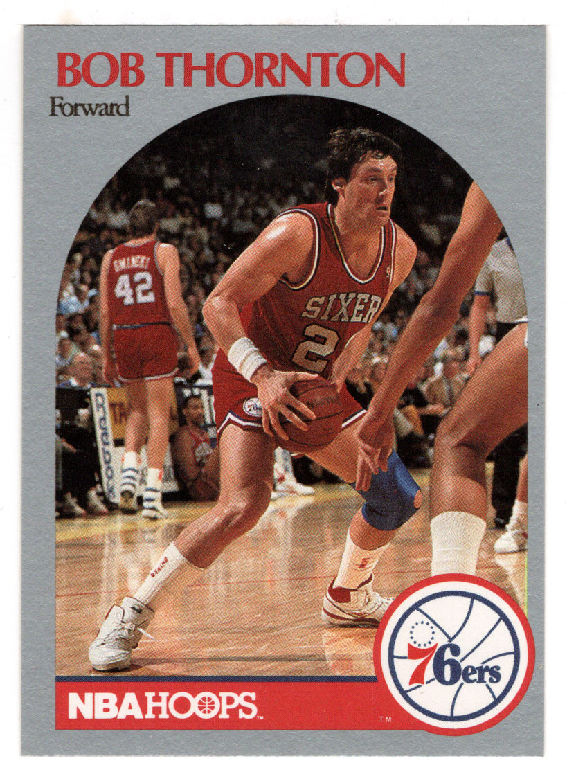 Bob Thornton - Philadelphia 76ers (NBA Basketball Card) 1990-91 Hoops # 232 Mint