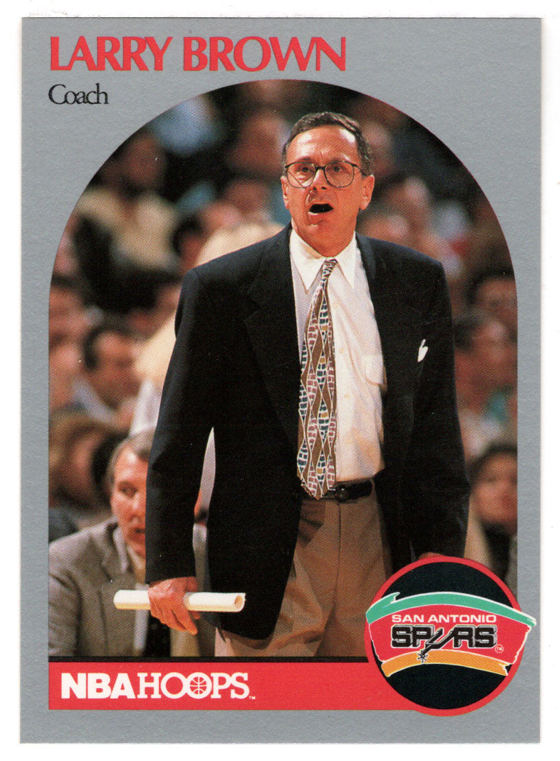 Larry Brown - San Antonio Spurs - Coach (NBA Basketball Card) 1990-91 Hoops # 328 Mint