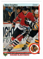 Adam Creighton - Chicago Blackhawks (NHL Hockey Card) 1990-91 Upper Deck # 4 Mint