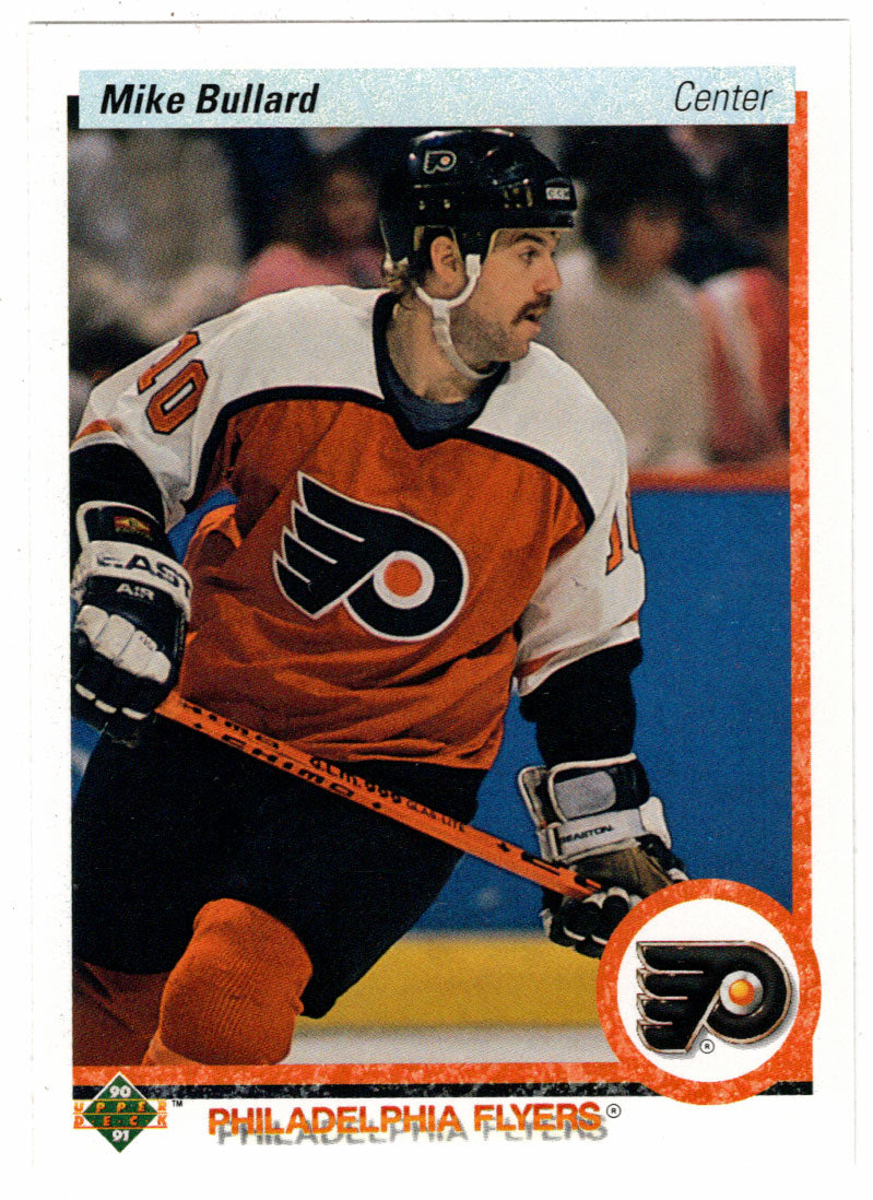 Mike Bullard - Philadelphia Flyers (NHL Hockey Card) 1990-91 Upper Deck # 230 Mint