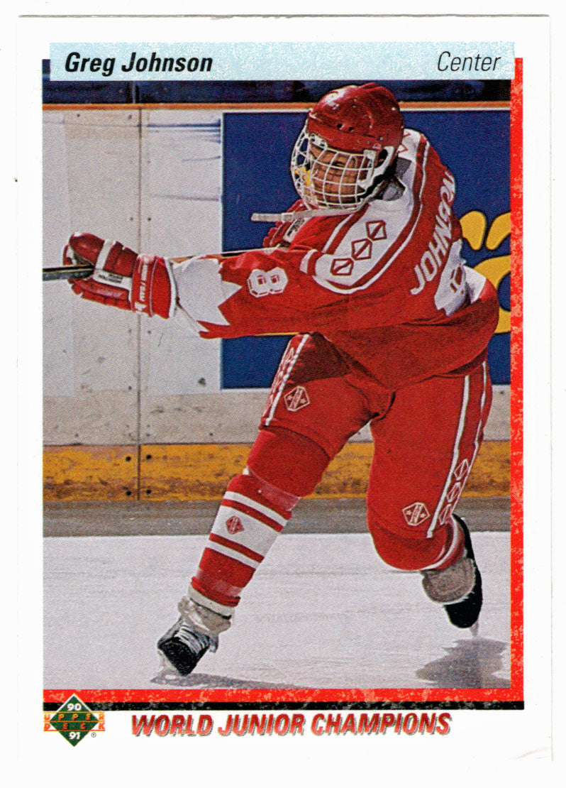 Greg Johnson RC - Team Canada - World Junior Champions (NHL Hockey Card) 1990-91 Upper Deck # 460 Mint