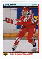 Greg Johnson RC - Team Canada - World Junior Champions (NHL Hockey Card) 1990-91 Upper Deck # 460 Mint
