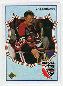 Eric Nesterenko - Heroes of the NHL (NHL Hockey Card) 1990-91 Upper Deck # 503 Mint