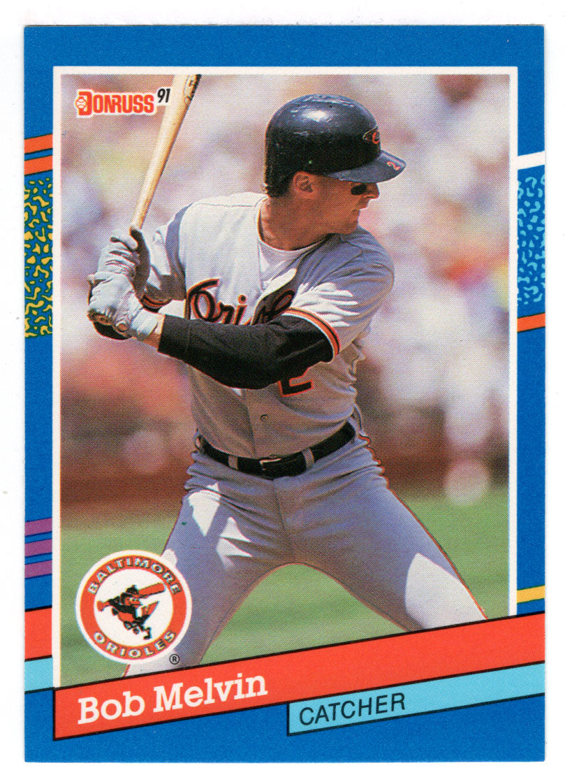 Bob Melvin - Baltimore Orioles (MLB Baseball Card) 1991 Donruss # 335 Mint