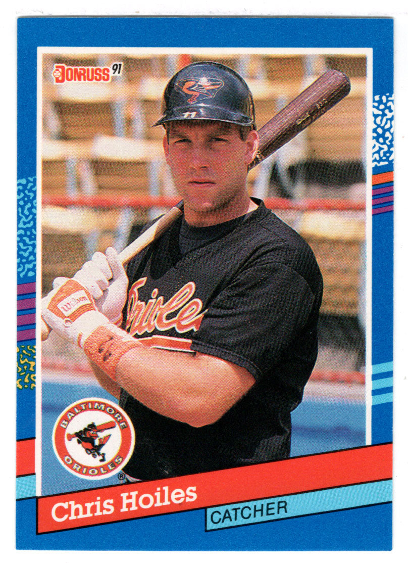 Chris Hoiles - Baltimore Orioles (MLB Baseball Card) 1991 Donruss # 358 Mint