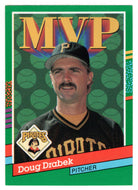 Doug Drabek - Pittsburgh Pirates - MVP (MLB Baseball Card) 1991 Donruss # 411 Mint
