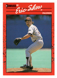 Eric Show - San Diego Padres (MLB Baseball Card) 1990 Donruss # 559 Mint