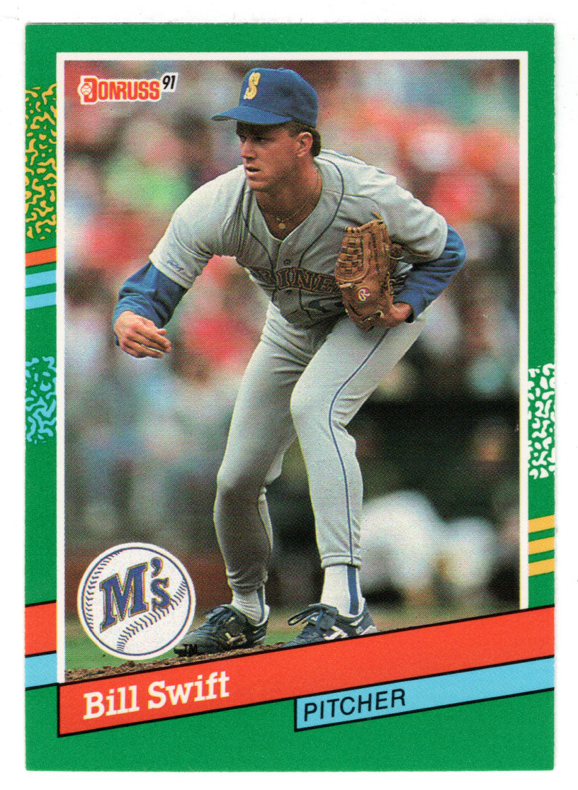 Bill Swift - Seattle Mariners (MLB Baseball Card) 1991 Donruss # 564 Mint