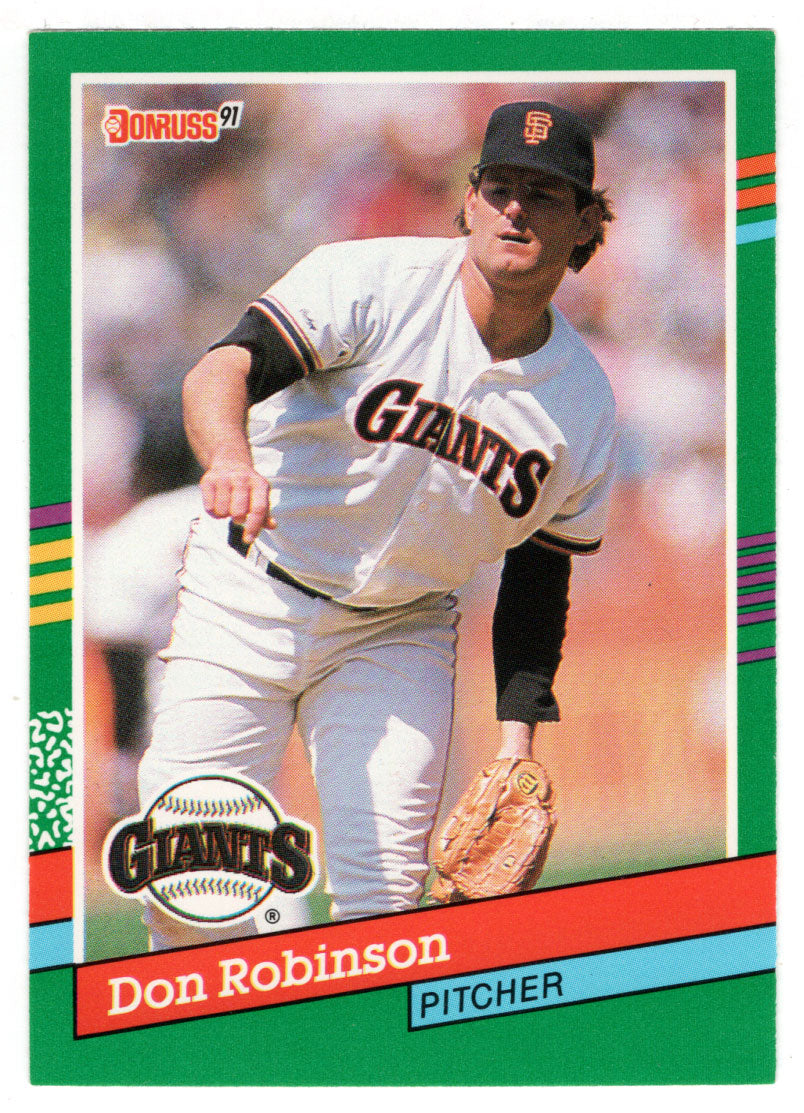 Don Robinson - San Francisco Giants (MLB Baseball Card) 1991 Donruss # 581 Mint
